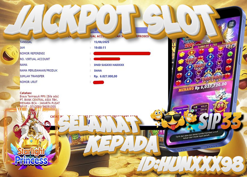 Bukti kemenangan Starlight Princess di SIP33 sebesar Rp. 6,027,000.00
